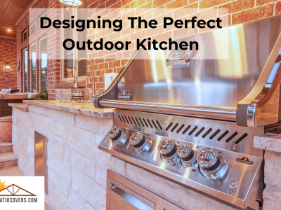 Disigning the perfect outdoor kitchen